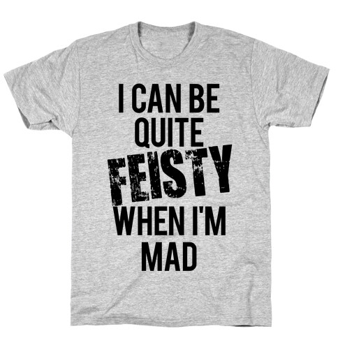 Feisty T-Shirt