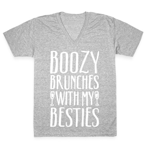 Boozy Brunches With My Besties V-Neck Tee Shirt