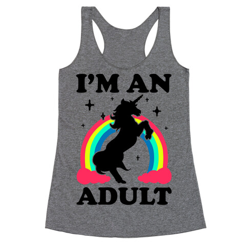 I'm An Adult Racerback Tank Top