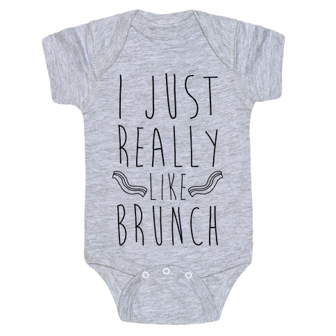 I Just Really Like Brunch Baby One-Piece