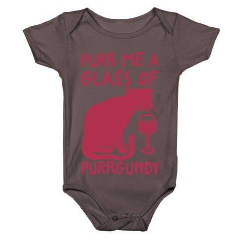 Purr Me A Glass Of Purrgundy Baby One-Piece