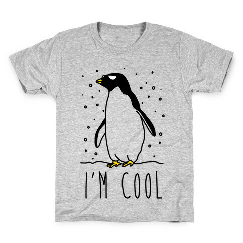 I'm Cool Penguin Kids T-Shirt