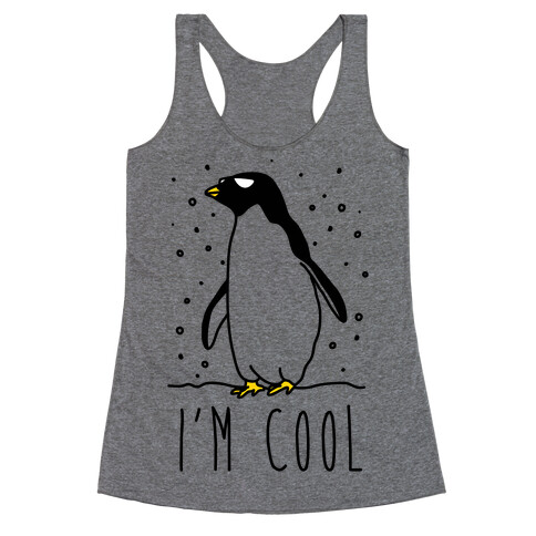 I'm Cool Penguin Racerback Tank Top