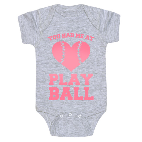 You Had Me At Play Ball Baby One-Piece