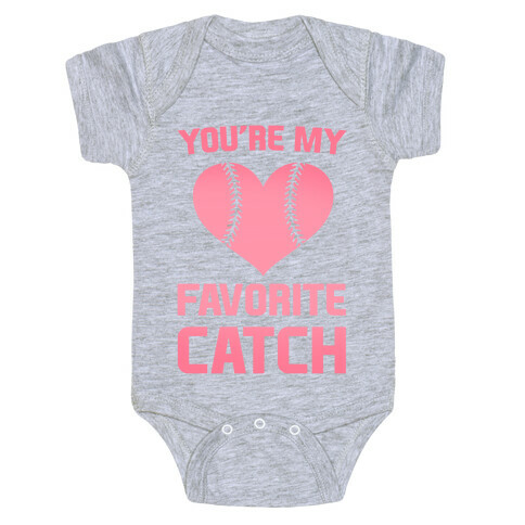 You're My Favorite Catch Baby One-Piece