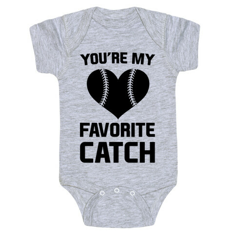 You're My Favorite Catch Baby One-Piece