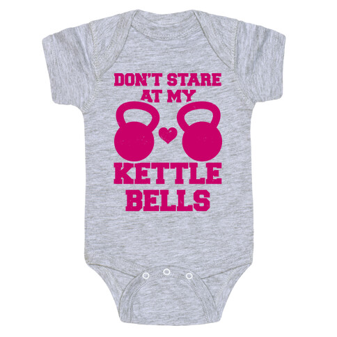 Don't Stare At My Kettlebells Baby One-Piece