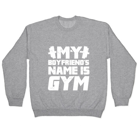 The gym is shop my boyfriend sweater