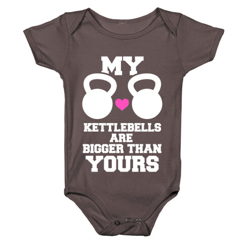 My Kettlebells Are Bigger Than Yours Baby One-Piece