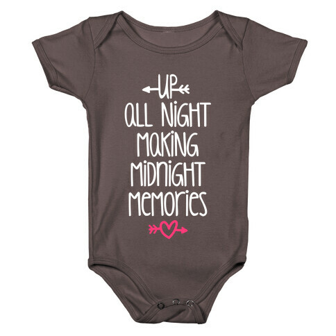 Up All Night Making Midnight Memories Baby One-Piece
