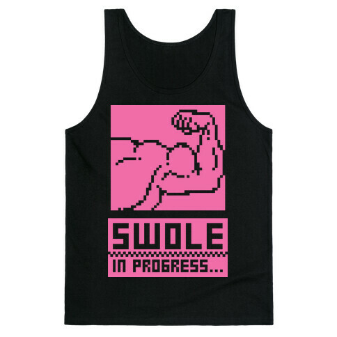 Swole In Progress Tank Top