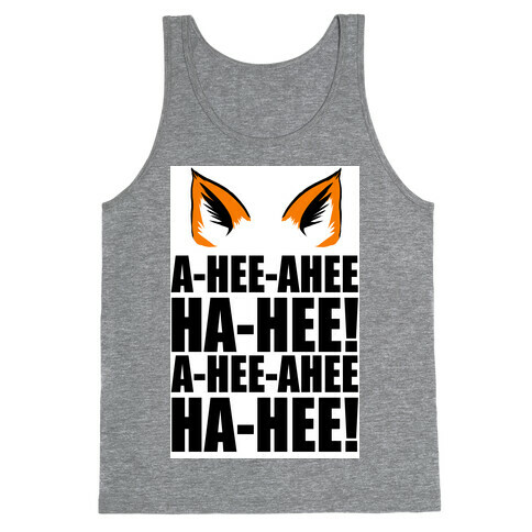 The Fox Says... Tank Top