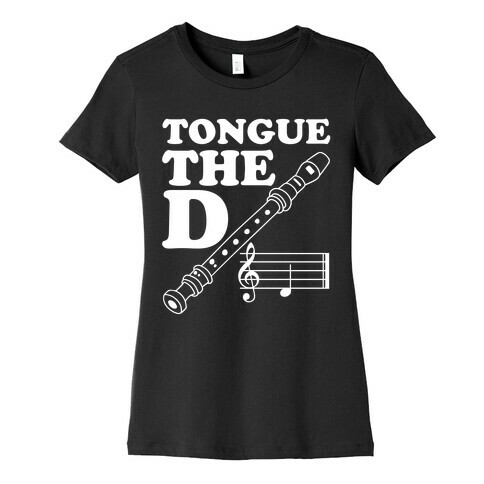 Tongue The D Womens T-Shirt