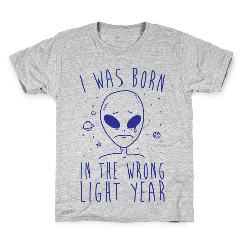 I Was Born In The Wrong Light Year Kids T-Shirt