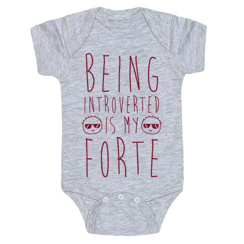Being Introverted Is My Forte Baby One-Piece