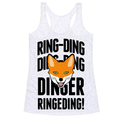 Ding Ding Fox Call Racerback Tank Top