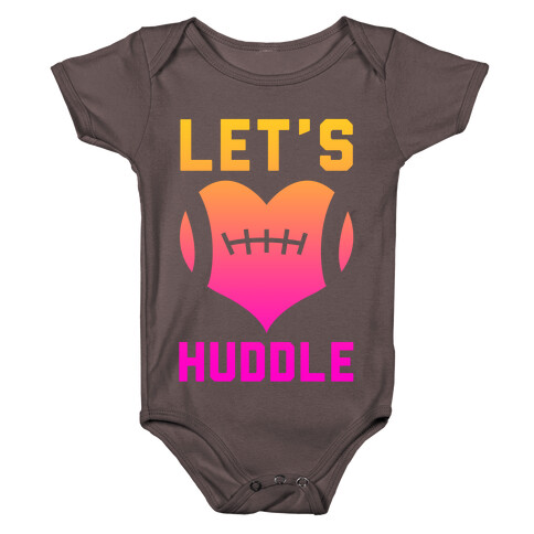 Let's Huddle Baby One-Piece