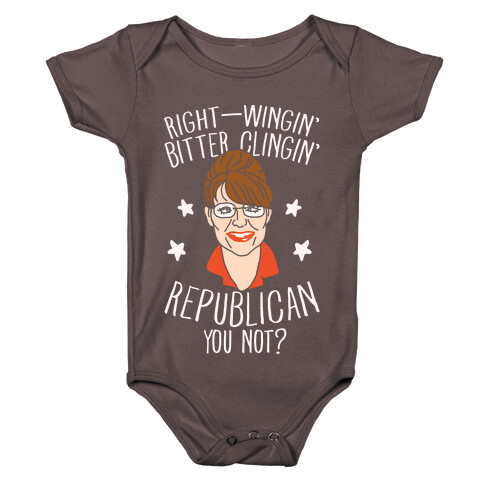 Right-Wingin' Bitter Clingin' Republican Can You Not Baby One-Piece