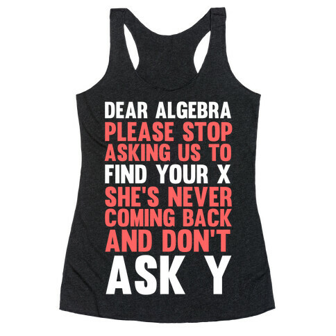 Dear Algebra Racerback Tank Top