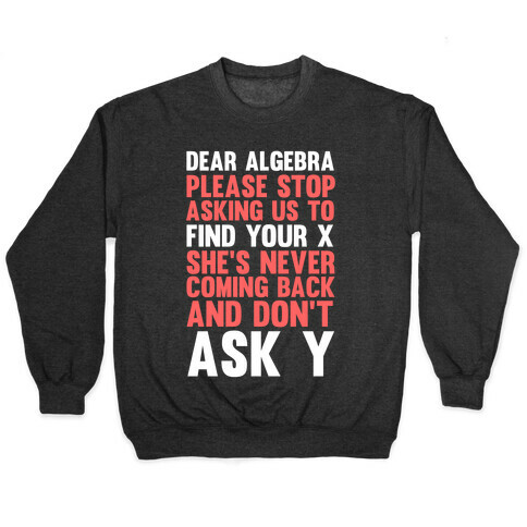 Dear Algebra Pullover