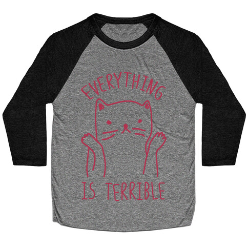 Everything Is Terrible Baseball Tee