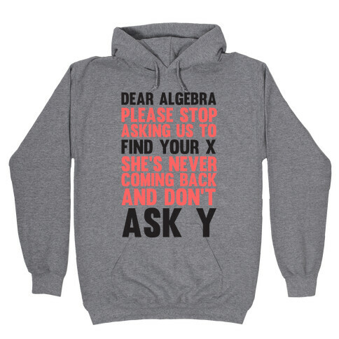 Dear Algebra Hooded Sweatshirt