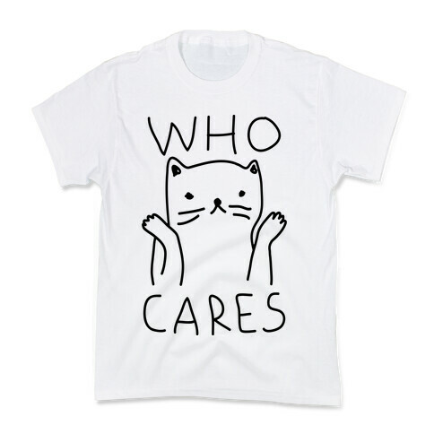 Who Cares Cat Kids T-Shirt