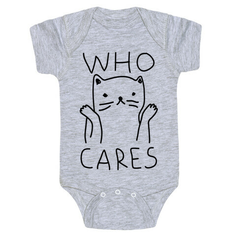 Who Cares Cat Baby One-Piece