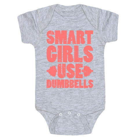 Smart Girls Use Dumbbells Baby One-Piece