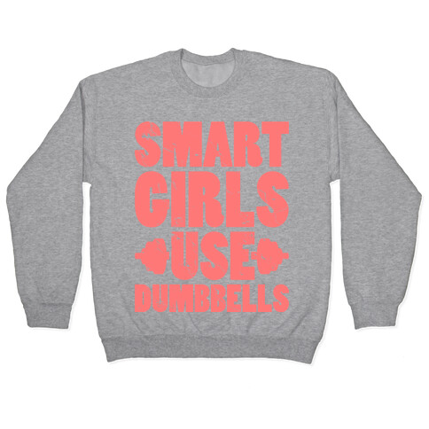 Smart Girls Use Dumbbells Pullover