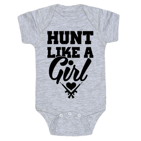 Hunt Like A Girl Baby One-Piece