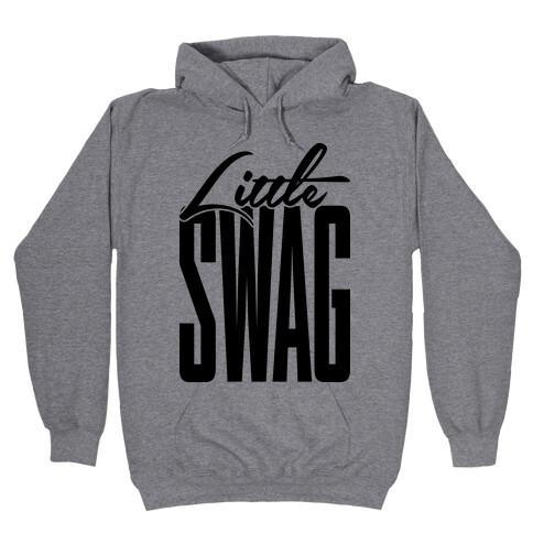 Little Swag Hooded Sweatshirt