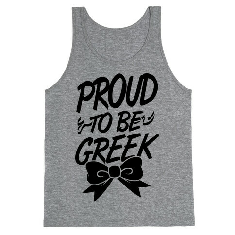 Proud To Be Greek Tank Top