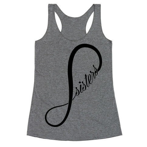 Sisters (Forever) Racerback Tank Top