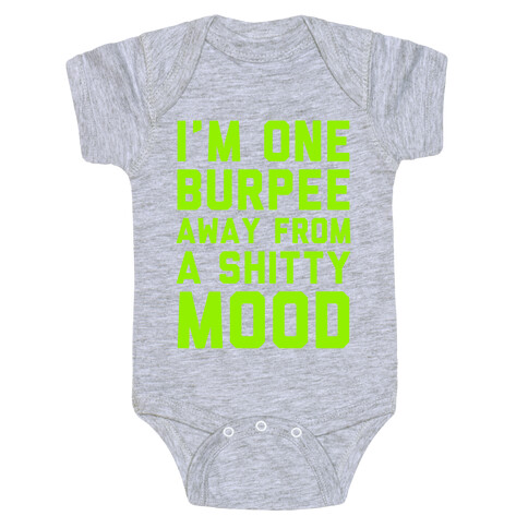 One Burpee Away Baby One-Piece