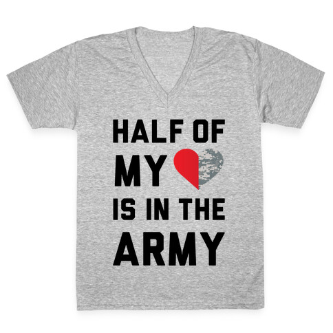 Half My Heart Is In The Army V-Neck Tee Shirt