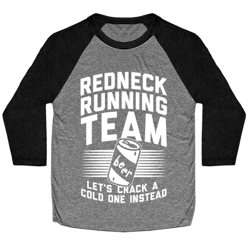 Redneck Running Team Baseball Tee