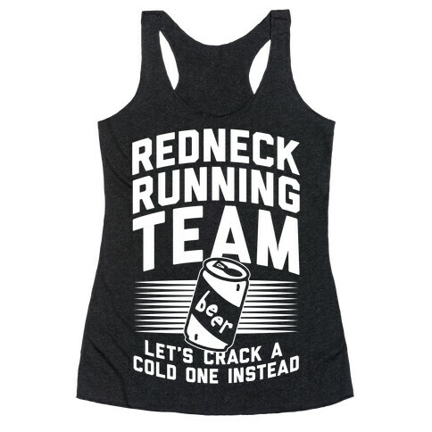 Redneck Running Team Racerback Tank Top