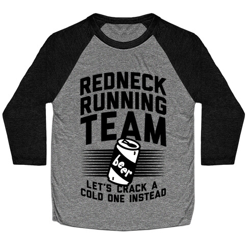 Redneck Running Team Baseball Tee