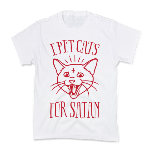 I Pet Cats For Satan Kids T-Shirt