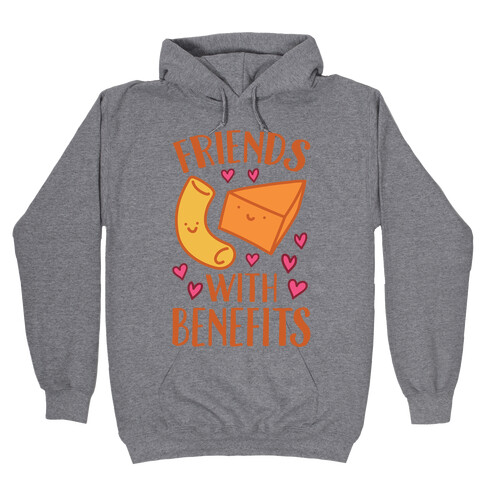 Friends With Benefits Hooded Sweatshirt