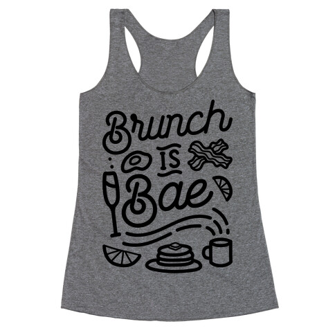 Brunch Is Bae Racerback Tank Top