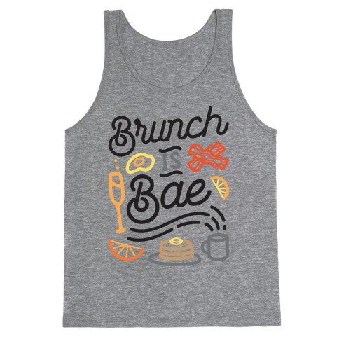 Brunch Is Bae Tank Top