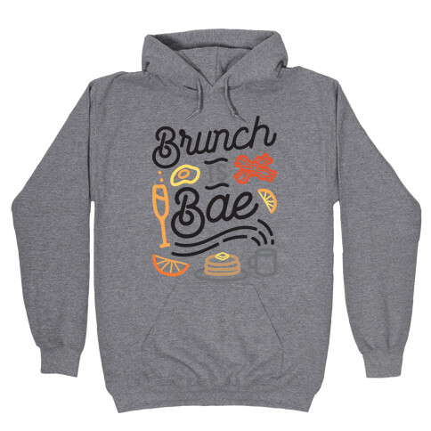 Brunch Is Bae Hooded Sweatshirt