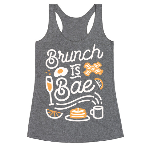 Brunch Is Bae Racerback Tank Top