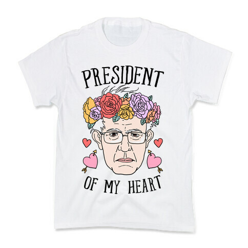 Bernie: President Of My Heart Kids T-Shirt