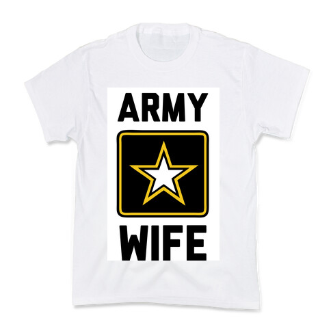 Army Wife Kids T-Shirt