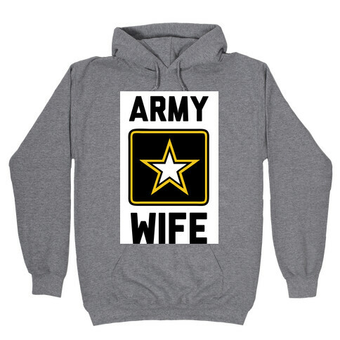 Army Wife Hooded Sweatshirt