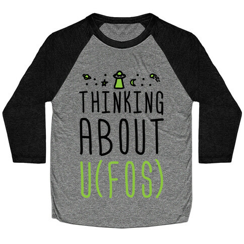 Thinking About UFOs Baseball Tee