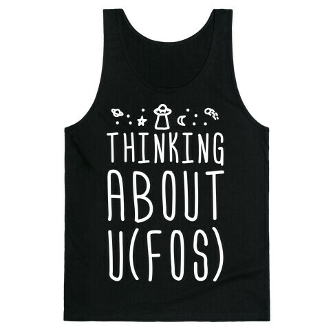 Thinking About UFOs Tank Top